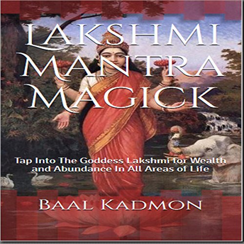 Lakshmi Mantra Magick