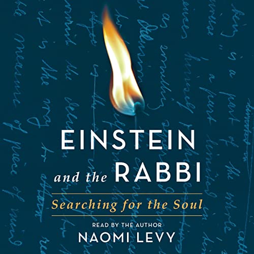 Einstein and the Rabbi by Naomi Levy