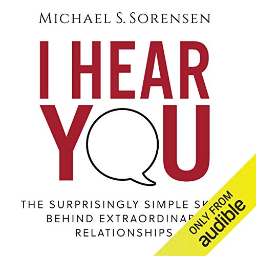 I Hear You by Michael S. Sorensen