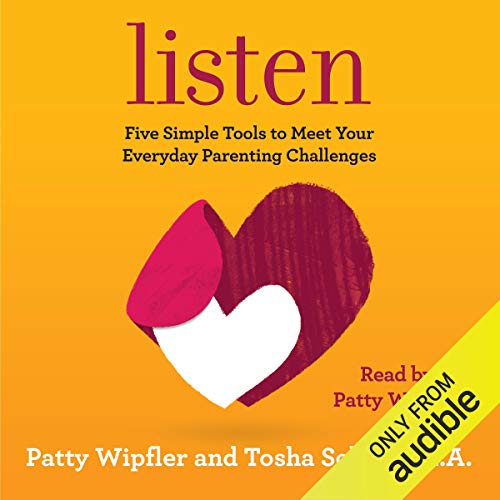Listen by Patty Wipfler