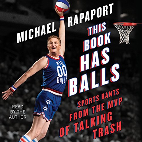 This Book Has Balls by Michael Rapaport