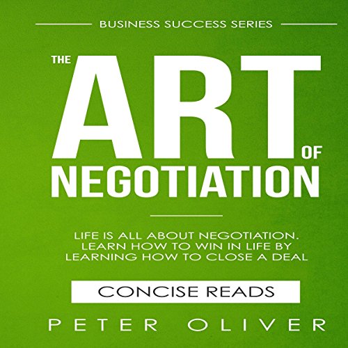 The Art Of Negotiation