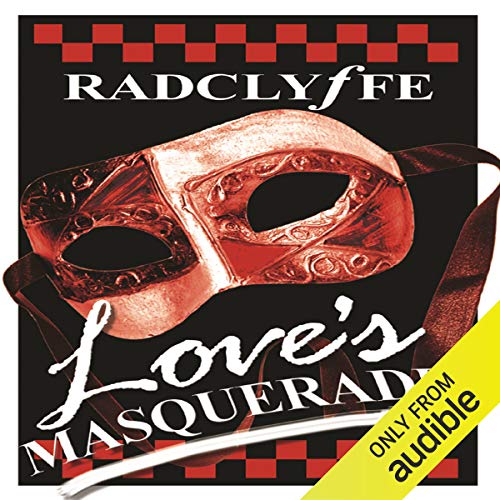 Love's Masquerade by Radclyffe