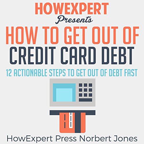 How to Get out of Credit Card Debt