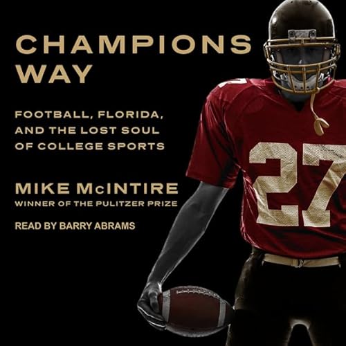 Champions Way by Mike McIntire