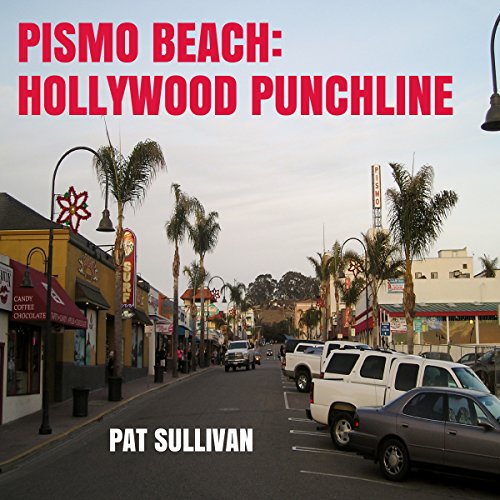 Pismo Beach by Pat Sullivan