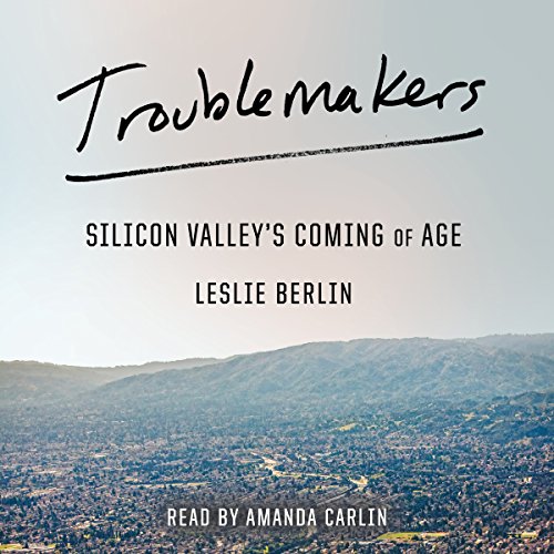 Troublemakers by Leslie Berlin