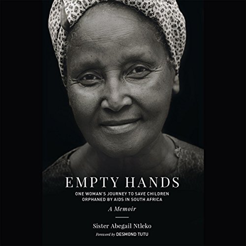 Empty Hands, A Memoir by Sister Abega Ntleko