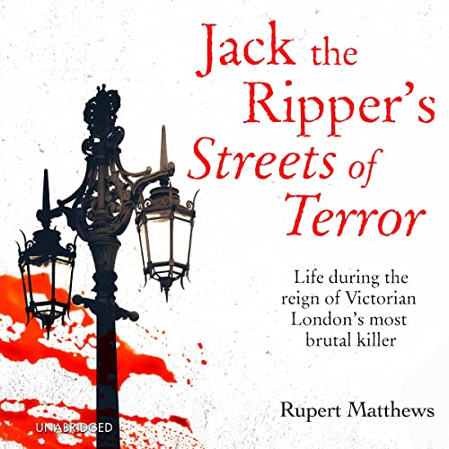 Jack the Ripper's Streets of Terror