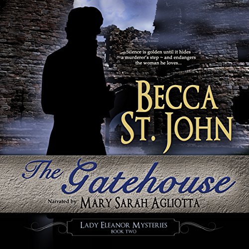 The Gatehouse by Becca St. John