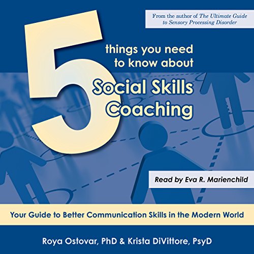 5 Things You Need to Know About Social Skills Coaching