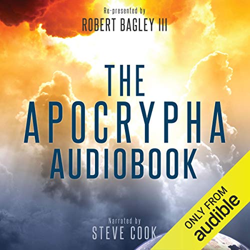 The Apocrypha Audiobook by Robert Bagley - editor