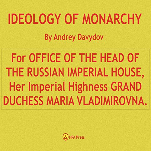 Ideology of Monarchy