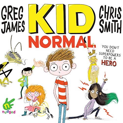 Kid Normal by Greg James