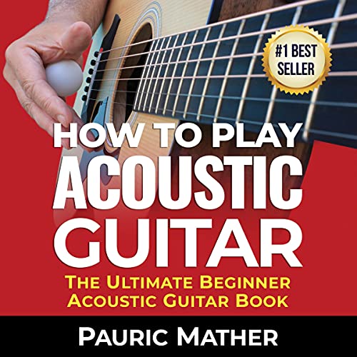 How to Play Acoustic Guitar