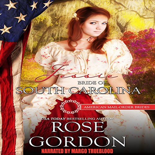 Jessie: Bride of South Carolina