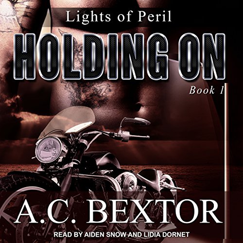 Holding On by A.C. Bextor