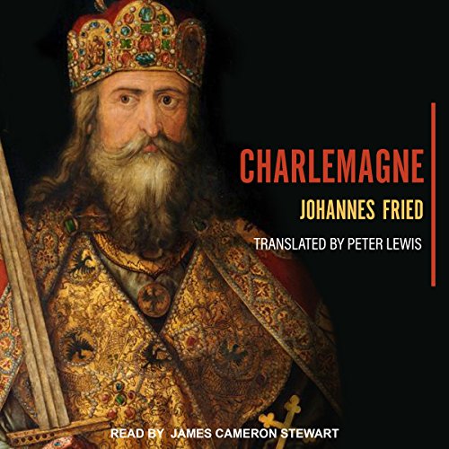 Charlemagne by Johannes Fried