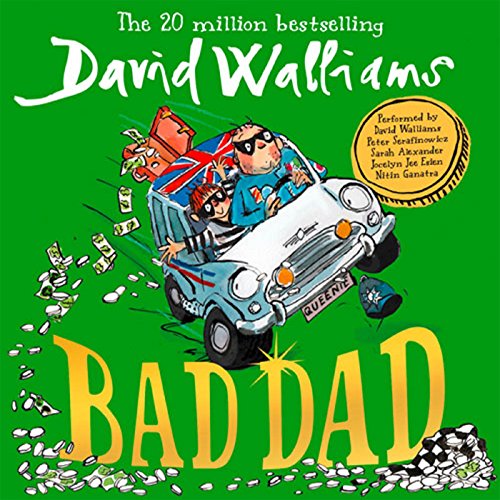 Bad Dad by David Walliams