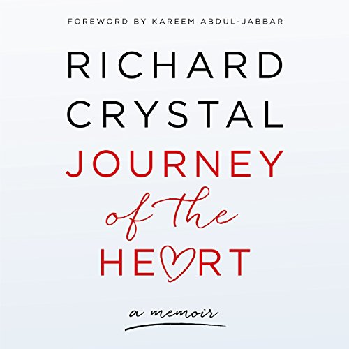 Journey of the Heart by Richard Crystal