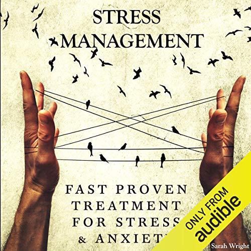 Stress Management by Sarah Wright