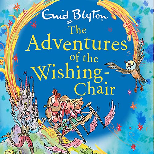 The Adventures of the Wishing-Chair by Enid Blyton