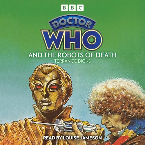 Doctor Who and the Robots of Death