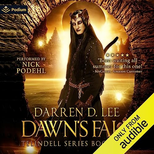 Dawn's Fall by Darren D. Lee