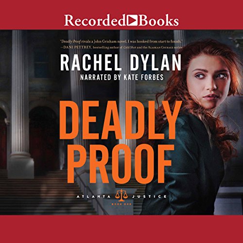 Deadly Proof by Rachel Dylan