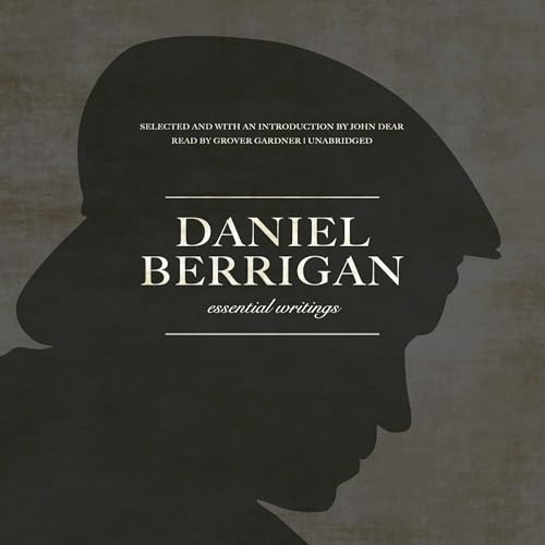 Daniel Berrigan by Daniel Berrigan