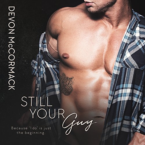 Still Your Guy by Devon McCormack