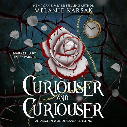 Curiouser and Curiouser: Steampunk Alice in Wonderland