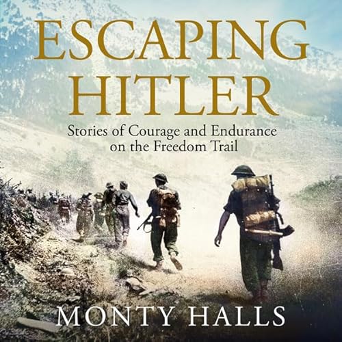 Escaping Hitler by Monty Halls