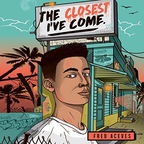 The Closest I've Come