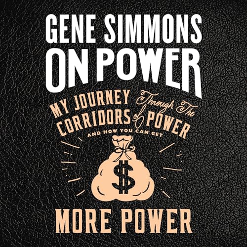 On Power by Gene Simmons