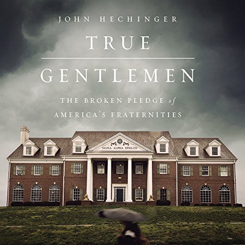 True Gentlemen by John Hechinger
