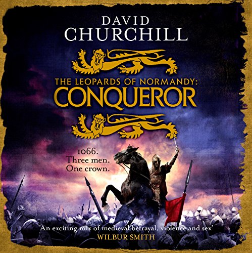 Conqueror (Leopards of Normandy 3) by David Churchill