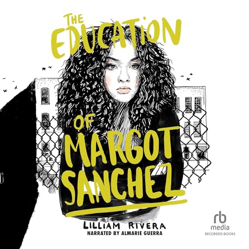 The Education of Margot Sanchez