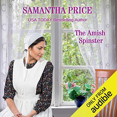 The Amish Spinster by Samantha Price