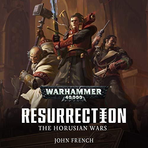 Horusian Wars: Resurrection by John French