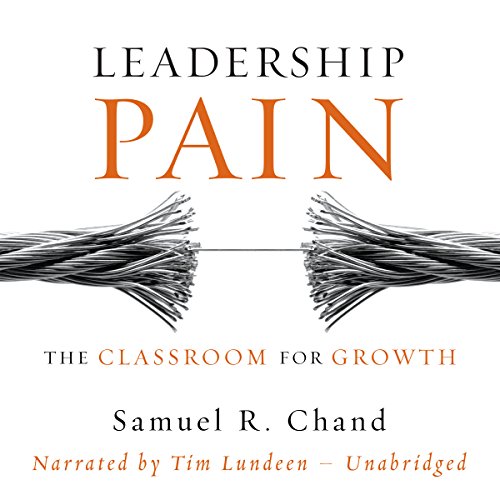 Leadership Pain by Samuel Chand