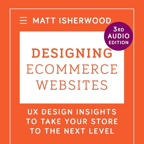 Designing Ecommerce Websites by Matt Isherwood