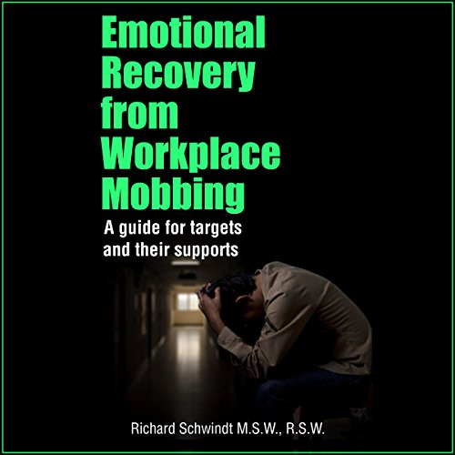 Emotional Recovery from Workplace Mobbing