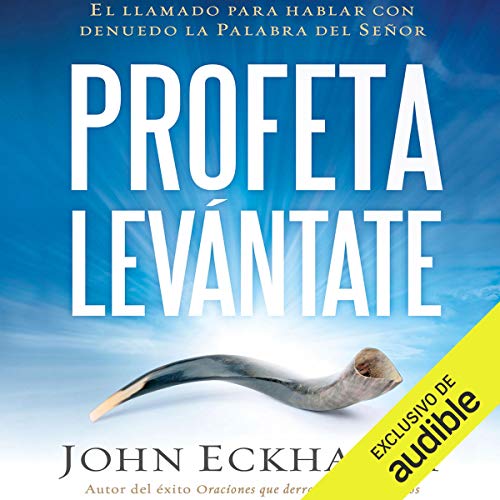 Profeta levántate [Prophet Arise]