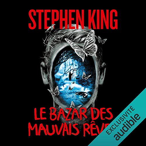Le bazar des mauvais rêves by Stephen King