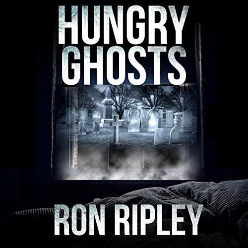 Hungry Ghosts by Ron Ripley