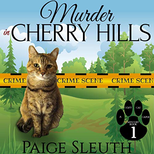 Murder in Cherry Hills by Paige Sleuth