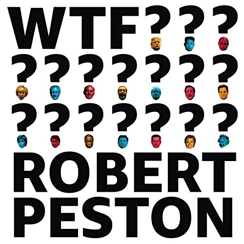 WTF? by Robert Peston