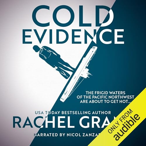 Cold Evidence by Rachel Grant
