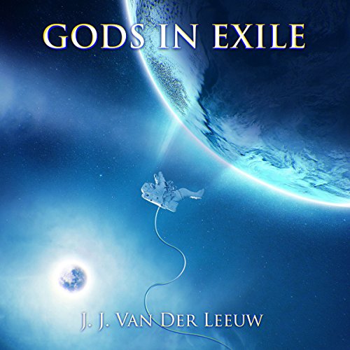 Gods in Exile